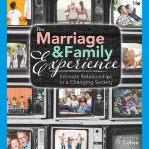 The Marriage and Family Experience The Marriage and Family Experience
