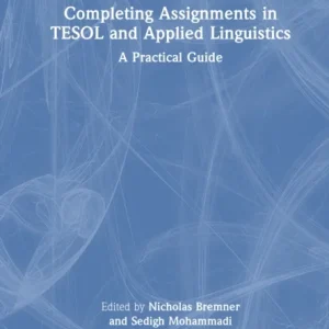 Completing Assignments in TESOL and Applied Linguistics