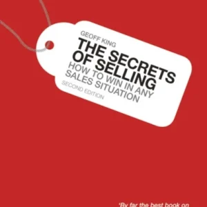Secrets of Selling, The Secrets of Selling, The