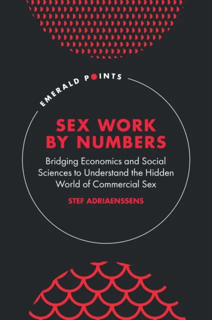 Sex Work by Numbers