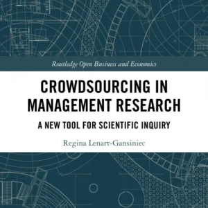 Crowdsourcing in Management Research Crowdsourcing in Management Research