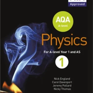 AQA A Level Physics Student Book 1 AQA A Level Physics Student Book 1