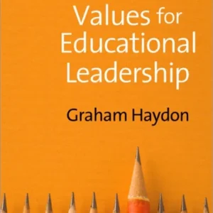 Values for Educational Leadership Values for Educational Leadership