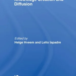 The Global Governance of Knowledge Creation and Diffusion