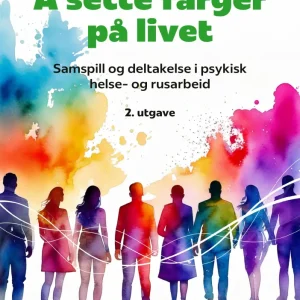 Å sette farger på livet