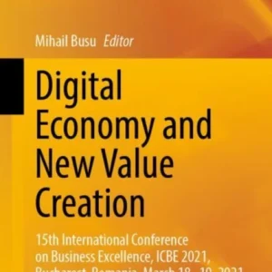 Digital Economy and New Value Creation Digital Economy and New Value Creation