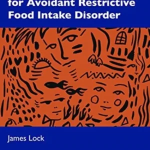 Family-Based Treatment for Avoidant/Restrictive Food Intake Disorder