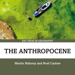 The Anthropocene The Anthropocene