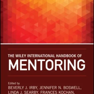 The Wiley International Handbook of Mentoring