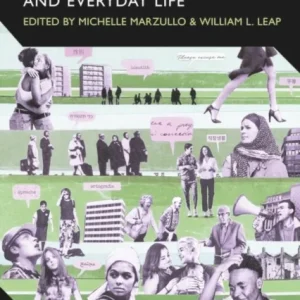 Critical Sexuality Studies, Lavender Languages, and Everyday Life Critical Sexuality Studies, Lavender Languages, and Everyday Life