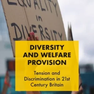 Diversity and Welfare Provision