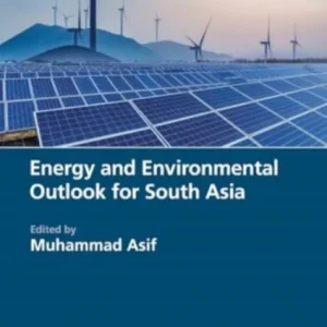 Energy and Environmental Outlook for South Asia