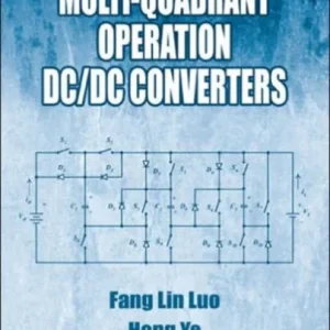 Advanced Multi-Quadrant Operation DC/DC Converters Advanced Multi-Quadrant Operation DC/DC Converters