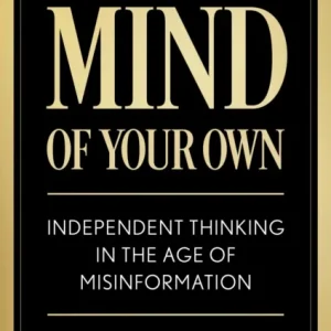 A Mind of Your Own