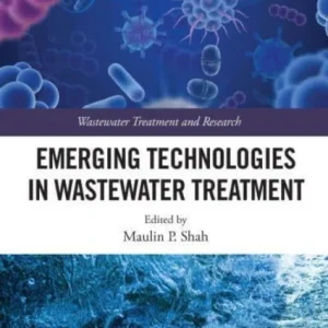 Emerging Technologies in Wastewater Treatment Emerging Technologies in Wastewater Treatment