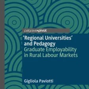 ¿Regional Universities¿ and Pedagogy