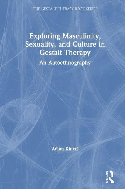 Exploring Masculinity, Sexuality, and Culture in Gestalt Therapy - Bilde 2