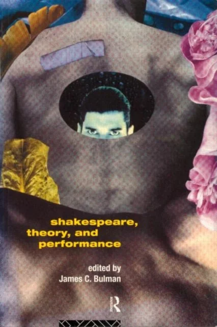 Shakespeare, Theory, and Performance - Bilde 2