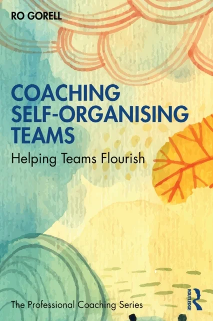 Coaching Self-Organising Teams