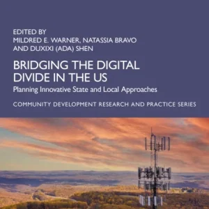 Bridging the Digital Divide in the US Bridging the Digital Divide in the US