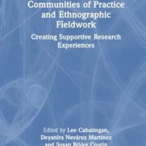 Communities of Practice and Ethnographic Fieldwork