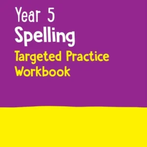 YR 5 SPELLING TARGETED_KS2 PRA YR 5 SPELLING TARGETED_KS2 PRA
