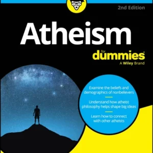 Atheism For Dummies, 2nd Edition Atheism For Dummies, 2nd Edition