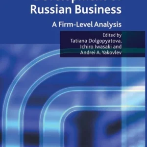 Organization and Development of Russian Business Organization and Development of Russian Business