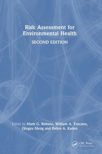 Risk Assessment for Environmental Health