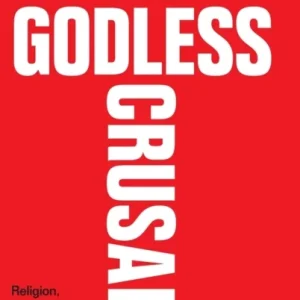 The Godless Crusade