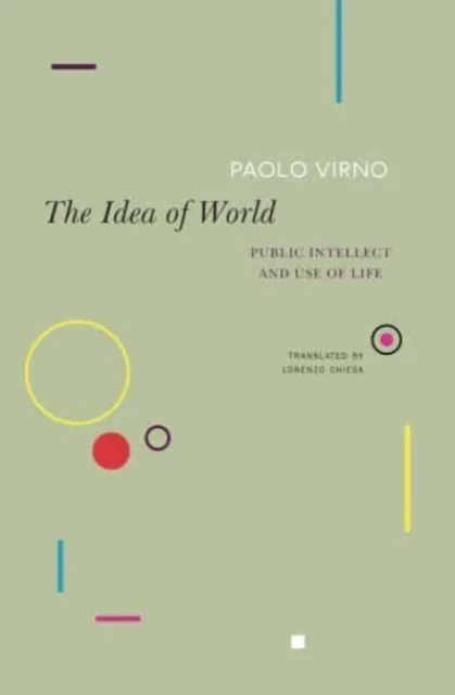 The Idea of World – Public Intellect and Use of Life