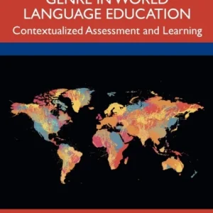 Genre in World Language Education Genre in World Language Education
