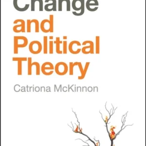 Climate Change and Political Theory Climate Change and Political Theory