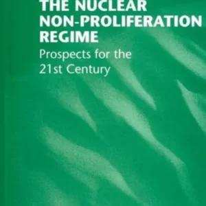 The Nuclear Non-Proliferation Regime The Nuclear Non-Proliferation Regime