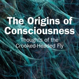 The Origins of Consciousness