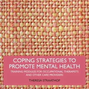Coping Strategies to Promote Mental Health