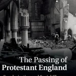 The Passing of Protestant England