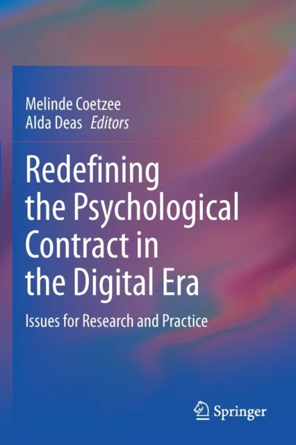 Redefining the Psychological Contract in the Digital Era