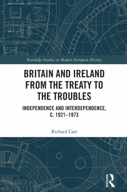 Britain and Ireland from the Treaty to the Troubles