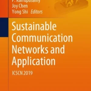 Sustainable Communication Networks and Application Sustainable Communication Networks and Application