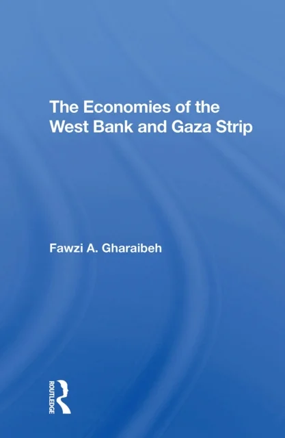 The Economies Of The West Bank And Gaza Strip