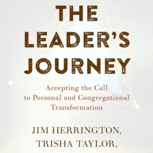 The Leader»s Journey The Leader»s Journey