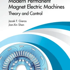 Modern Permanent Magnet Electric Machines Modern Permanent Magnet Electric Machines