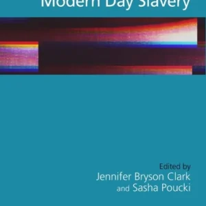 The SAGE Handbook of Human Trafficking and Modern Day Slavery