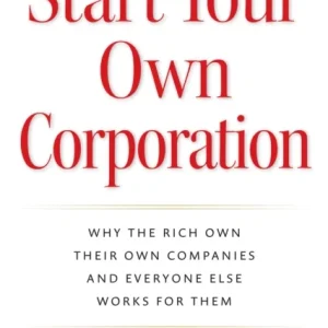 Start Your Own Corporation