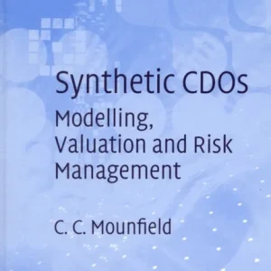 Synthetic CDOs Synthetic CDOs