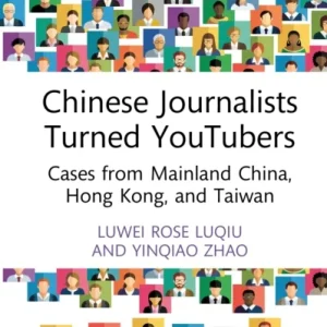 Chinese Journalists Turned YouTubers