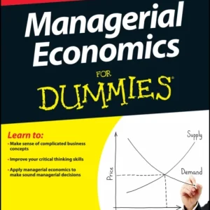 Managerial Economics For Dummies Managerial Economics For Dummies