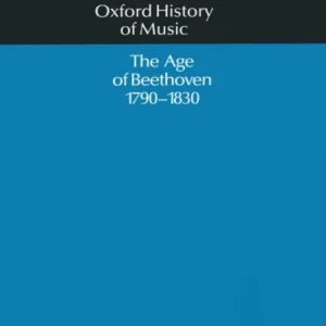 The Age of Beethoven 1790-1830