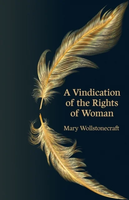 Vindication of the Rights of Woman (Hero Classics)